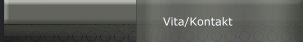 Vita/Kontakt